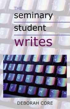 Paperback The Seminary Student Writes Book
