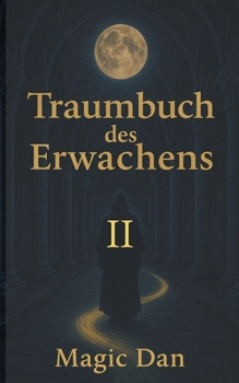 Paperback Traumbuch des Erwachens 2 [German] Book