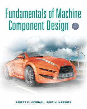 Hardcover Fundamentals of Machine Component Design Book