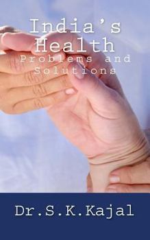 Paperback India's Health: Problems and Solutions Book