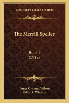 Paperback The Merrill Speller: Book 2 (1912) Book