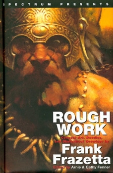 Hardcover Spectrum Presents: Frank Frazetta: Rough Work Book