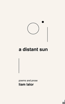 Paperback A distant sun: poems and prose Book