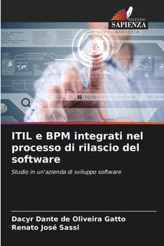 Paperback ITIL e BPM integrati nel processo di rilascio del software [Italian] Book