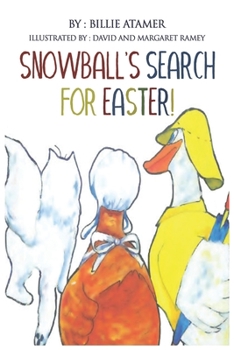 Paperback Snowball's Search for Easter Book