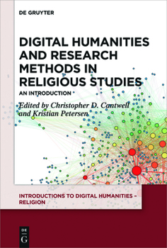 Paperback Digital Humanities and Research Methods in Religious Studies: An Introduction Book