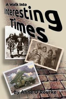 Paperback A Walk Into Interesting Times Book