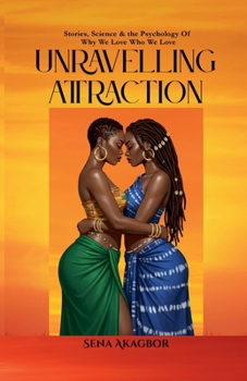 Paperback Unravelling Attraction Book