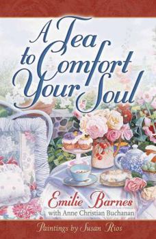 Paperback A Tea to Comfort Your Soul Book