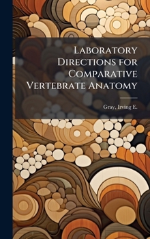 Hardcover Laboratory Directions for Comparative Vertebrate Anatomy Book