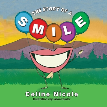 Paperback A Story of a Smile Book