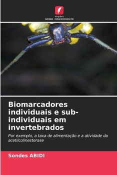 Paperback Biomarcadores individuais e sub-individuais em invertebrados [Portuguese] Book