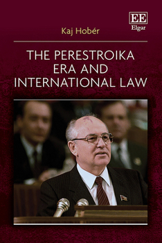 Hardcover The Perestroika Era and International Law Book