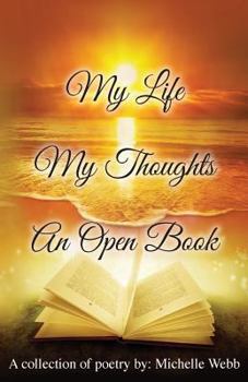 Paperback My Life My Thoughts An Open Book