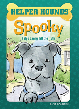 Hardcover Spooky Helps Danny Tell the Truth Book