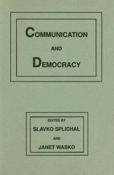 Paperback Communication and Democracy Book