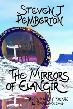 Paperback The Mirrors of Elangir Book