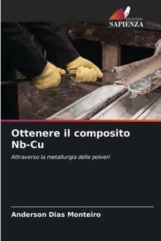Paperback Ottenere il composito Nb-Cu [Italian] Book
