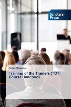 Paperback Training of the Trainers (TOT) Course Handbook Book