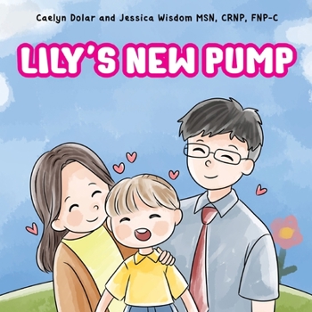 Paperback Lily's New Pump Book