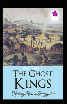 The Ghost Kings Illustrated