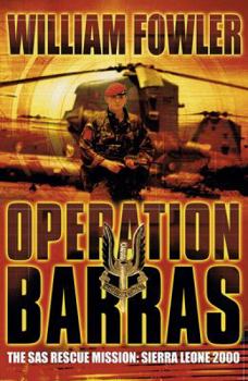 Paperback Operation Barras: The SAS Rescue Mission Sierra Leone 2000 Book