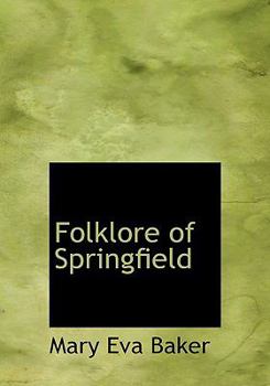 Folklore of Springfield