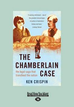 Paperback The Chamberlain Case: The Legal Saga That Transfixed the Nation (Large Print 16pt) [Large Print] Book