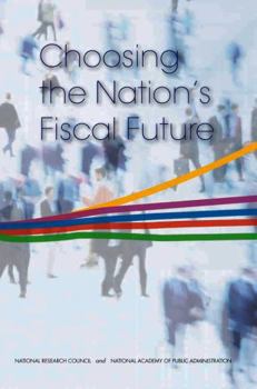 Paperback Choosing the Nation's Fiscal Future Book