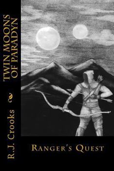 Paperback Twin Moons of Paradyn: Rangers Quest Book