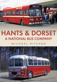 Paperback Hants & Dorset: A National Bus Company Book