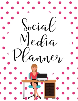 Paperback Social Media Planner: Organizer for Social Media Daily Tracking and Account Management Book