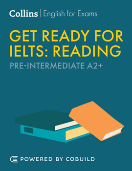 Paperback Get Ready for Ielts Reading: Ielts 4+ (A2+) Book