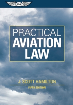 Hardcover Practical Aviation Law (eBook - Epub) Book