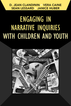 Paperback Engaging in Narrative Inquiries with Children and Youth Book