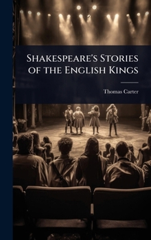 Hardcover Shakespeare's Stories of the English Kings Book