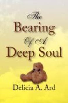 The Bearing of a Deep Soul