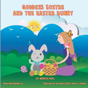 Paperback Goddess Eostre and the Easter Bunny Book