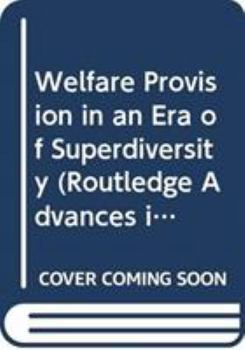 Hardcover Welfare Provision in an Era of Superdiversity Book