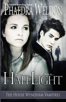 Paperback Half Light: House Wyndham Vampires Book
