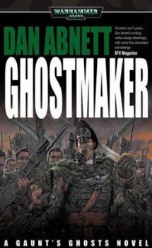 Ghostmaker - Book  of the Warhammer 40,000