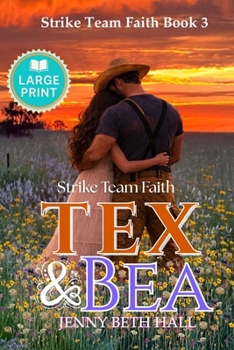 Paperback Tex & Bea - Large Print Edition [Large Print] Book