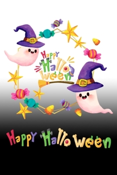 Happy Halloween: Halloween Journal 6 x 9, 100 Page Blank Lined Paperback Journal/Notebook