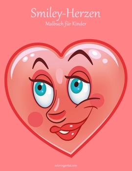 Paperback Smiley-Herzen-Malbuch für Kinder [German] Book