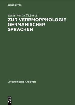 Hardcover Zur Verbmorphologie Germanischer Sprachen [German] Book