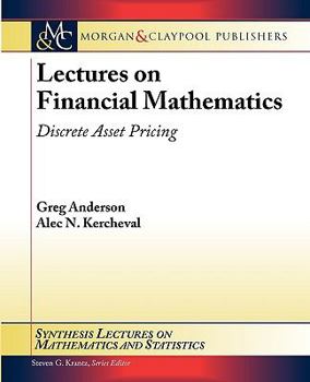Paperback Lectures on Financial Mathematics: Discrete Asset Pricing Book