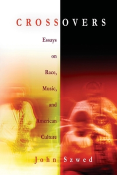 Paperback Crossovers: Essays on Race, Music, and American Culture Book