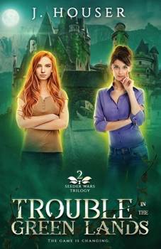 Paperback Trouble in the Green Lands Book