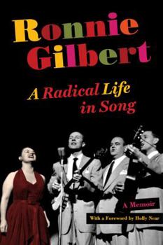 Hardcover Ronnie Gilbert: A Radical Life in Song Book