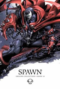 Spawn Origins, Book 10 - Book  of the Spawn Universe